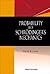 PROBABILITY AND SCHRODINGER...