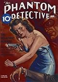The Phantom Detective - The Broadway Murders - August, 1938 24/1
