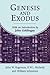Genesis and Exodus