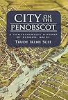 City on the Penob...