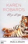 El Ojo del Tigre by Karen Robards