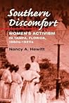 Southern Discomfort: Women's Activism in Tampa, Florida, 1880s-1920s (Women, Gender, and Sexuality in American History)