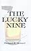 The Lucky Nine by Rick Howard