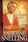 An Untamed Land (Red River of the North, #1)
