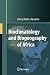 Bioclimatology and Biogeography of Africa