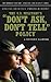 The U.S. Military's Don't Ask, Don't Tell Policy: A Reference Handbook (Contemporary Military, Strategic, and Security Issues)