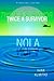 TWICE A SURVIVOR: A Katrina Journal