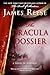 The Dracula Dossier: A Novel of Suspense