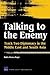 Talking to the Enemy: Track...