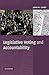 Legislative Voting and Accountability (Cambridge Studies in Comparative Politics)