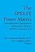 The Spelit Power Matrix: Untangling The Organizational Environment With The Spelit Leadership Tool