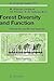 Forest Diversity and Function: Temperate and Boreal Systems (Ecological Studies, 176)