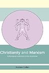 Christianity and Marxism: A Philosophical Contribution to their Reconciliation