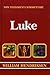 Gospel of Luke by William Hendrikson