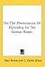 On The Phenomena Of Hybridity In The Genus Homo