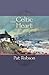 The Celtic Heart by Pat Robson