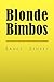 Blonde Bimbos