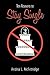 Ten Reasons to Stay Single by Andria L. Mcfetridge