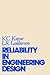 Reliability in Engineering Design