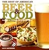 The Best of American Beer and Food: Pairing & Cooking with Craft Beer
