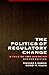 The Politics of Regulatory ...