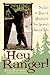 Hey Ranger! True Tales of Humor & Misadventure from America's National Parks