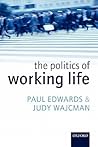 The Politics of Working Life