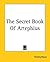 The Secret Book Of Artephius