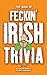 The Book of Feckin' Irish T...
