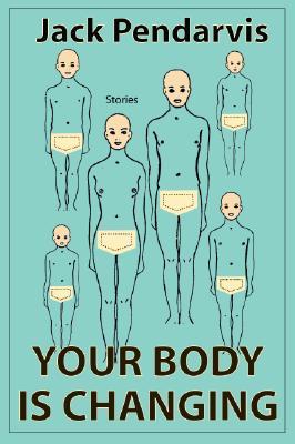Your Body Is Changing (Paperback)