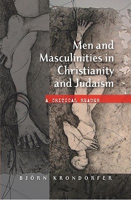 Men and Masculinities in Christianity and Judaism (Paperback)