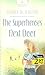 The Superheroes Next Door (HEARTSONG PRESENTS - CONTEMPORARY)