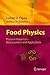Food Physics: Physical Properties - Measurement and Applications