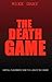 The Death Game: Capital Pun...