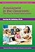 Assessment in the Classroom...