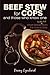 Beef Stew for Cops: And Those Who Know One