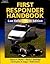 First Responder Handbook: Law Enforcement Edition
