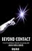 Beyond Contact