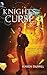 Knight's Curse (Knight's Curse #1)