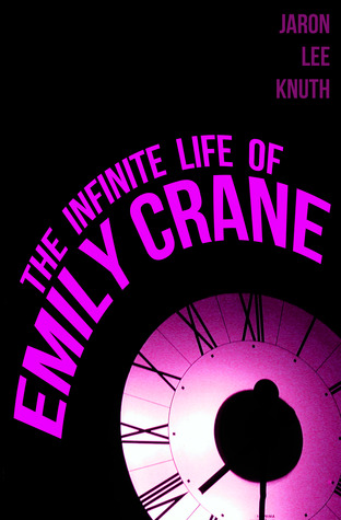 The Infinite Life of Emily Crane
