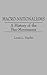 Macro-Nationalisms: A History of the Pan-Movements (Contributions in Political Science)