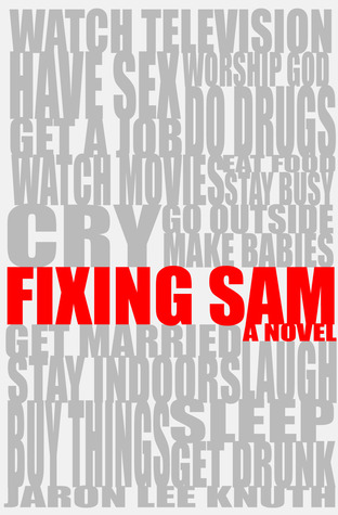 Fixing Sam