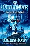The Last Nightfall by William Hussey