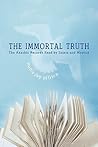 The Immortal Truth: The Akashic Records Read by Saints and Mystics