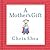 A Mother's Gift