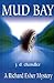 Mud Bay: A Richard Esher Mystery