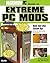 Maximum PC Guide To Extreme PC Mods