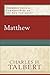 Matthew: (A Cultural, Exegetical, Historical, & Theological Bible Commentary on the New Testament) (Paideia: Commentaries on the New Testament)