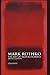 Mark Rothko: The Art of Tra...