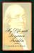 My Life with Benjamin Franklin by Claude-Anne Lopez